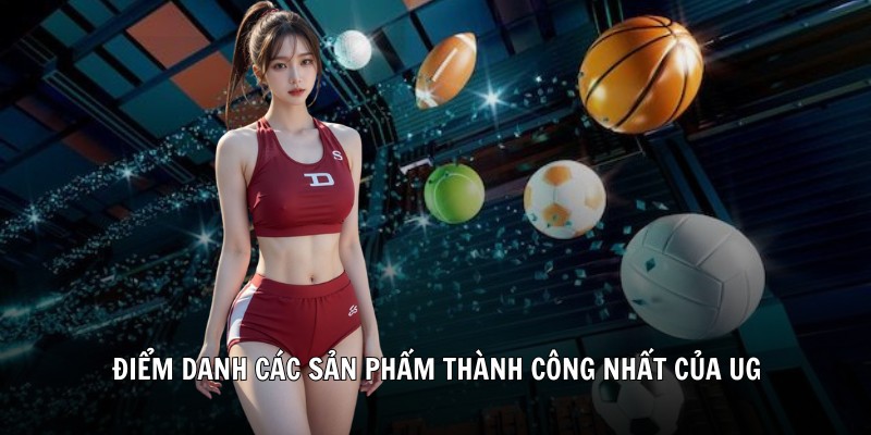 Các sản phẩm tiêu biểu của United Gaming 78WIN